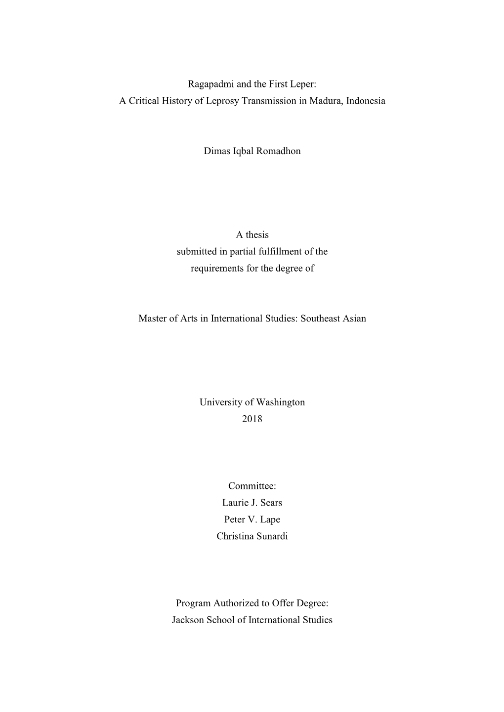 Ragapadmi and the First Leper: a Critical History of Leprosy Transmission in Madura, Indonesia