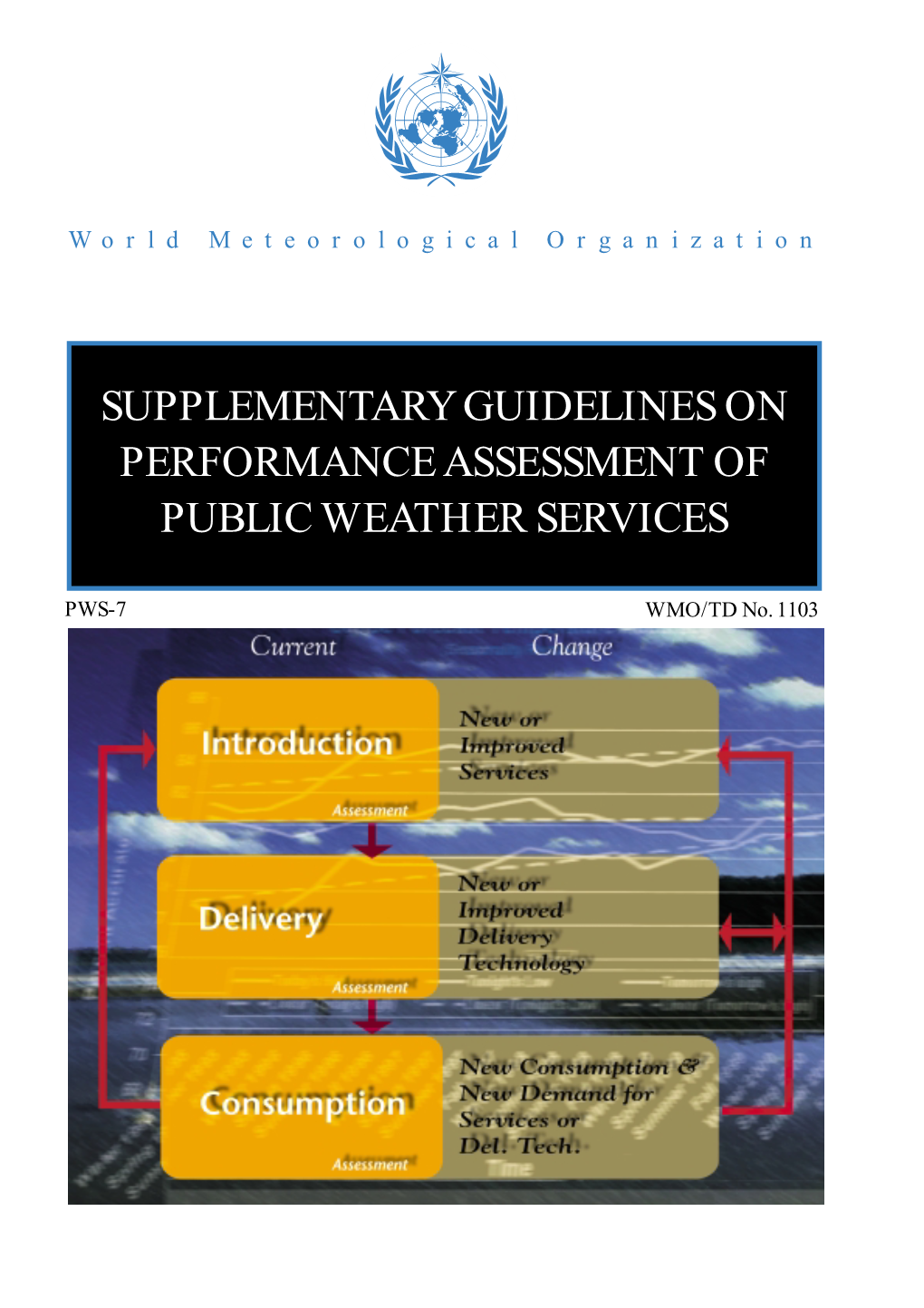 Supplementary Guidelines on Performance Assessment of Public Weather Services