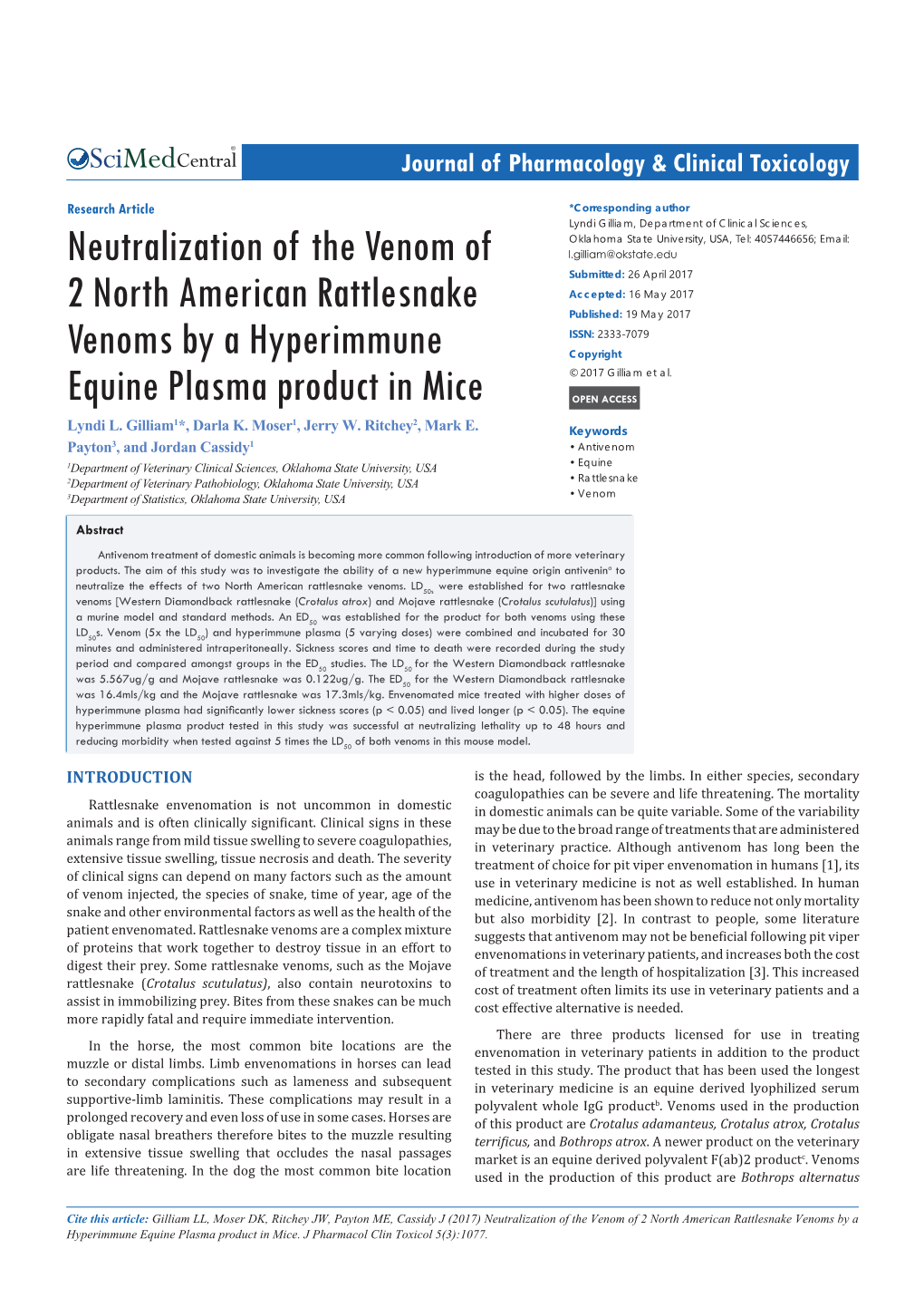 Neutralization of the Venom of 2 North American Rattlesnake Venoms by a Hyperimmune Equine Plasma Product in Mice