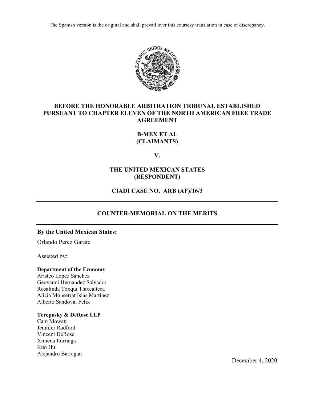 Before the Honorable Arbitration Tribunal Established Pursuant to Chapter Eleven of the North American Free Trade Agreement