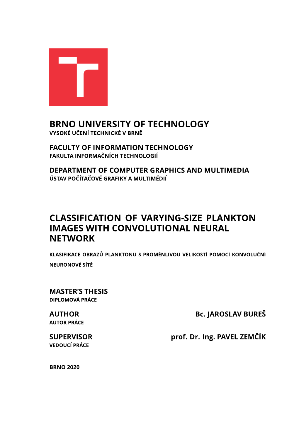 Brno University of Technology Classification