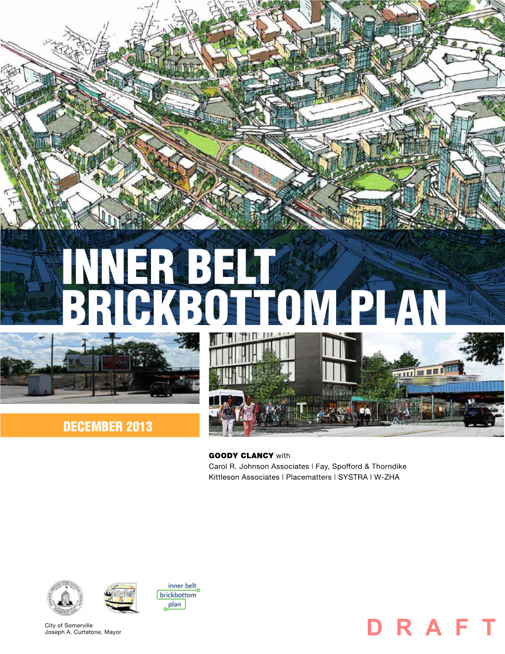 Inner Belt Brickbottom Plan