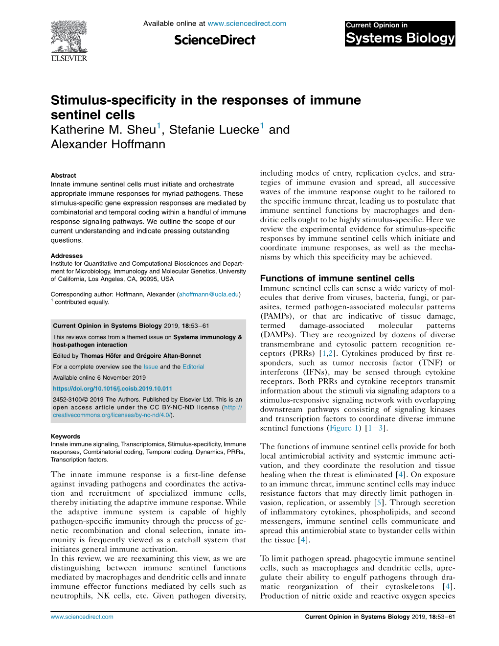 Stimulus-Specificity in the Responses of Immune Sentinel Cells Katherine M