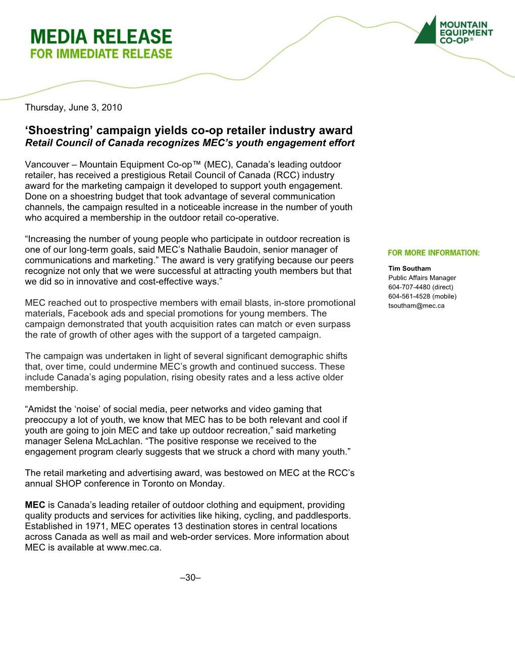 Campaign Yields Co-Op Retailer Industry Award Retail Council of Canada Recognizes MEC’S Youth Engagement Effort