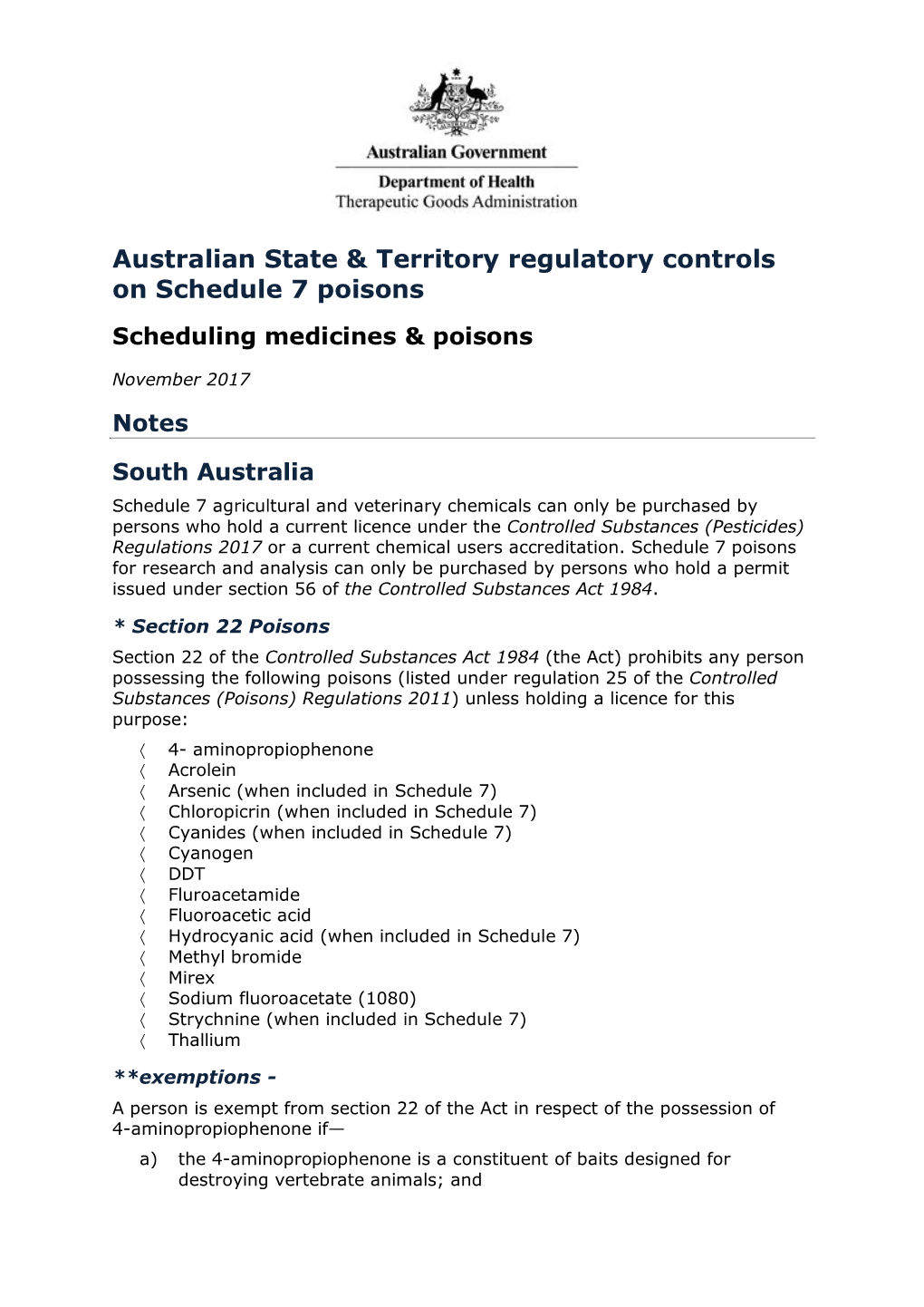 Australian State & Territory Regulatory Controls on Schedule 7 Poisons