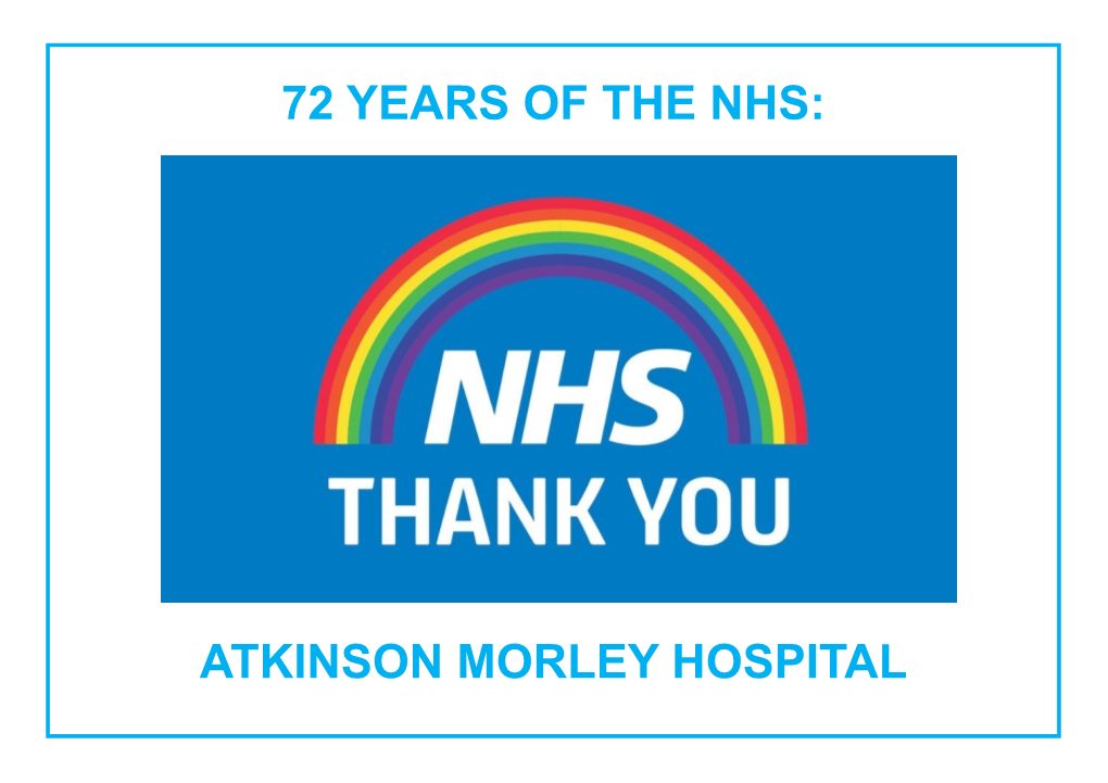 Atkinson Morley Hospital