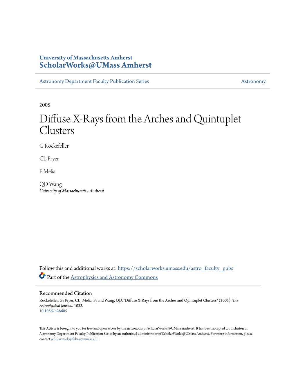 Diffuse X-Rays from the Arches and Quintuplet Clusters G Rockefeller