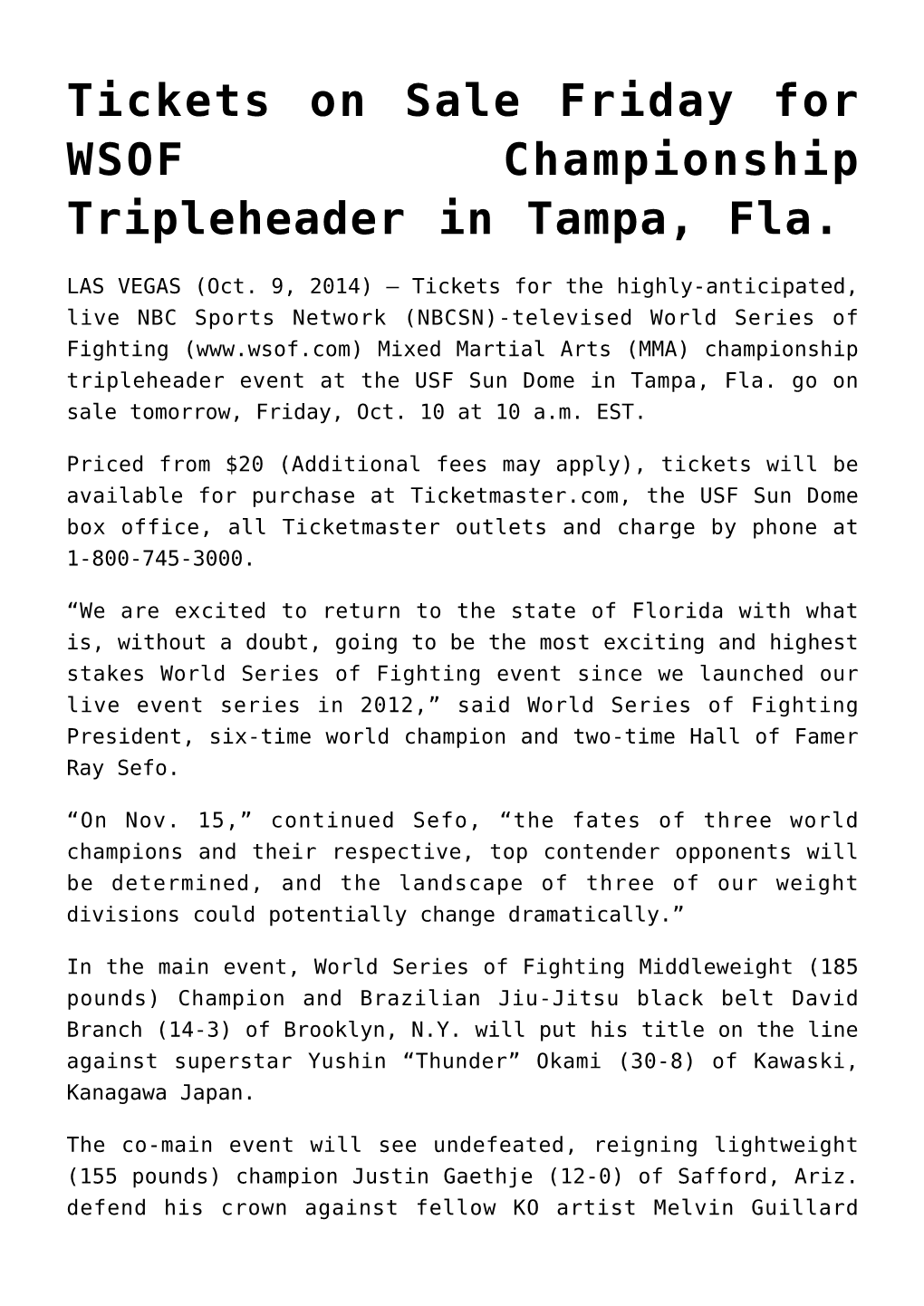 Tickets on Sale Friday for WSOF Championship Tripleheader in Tampa, Fla