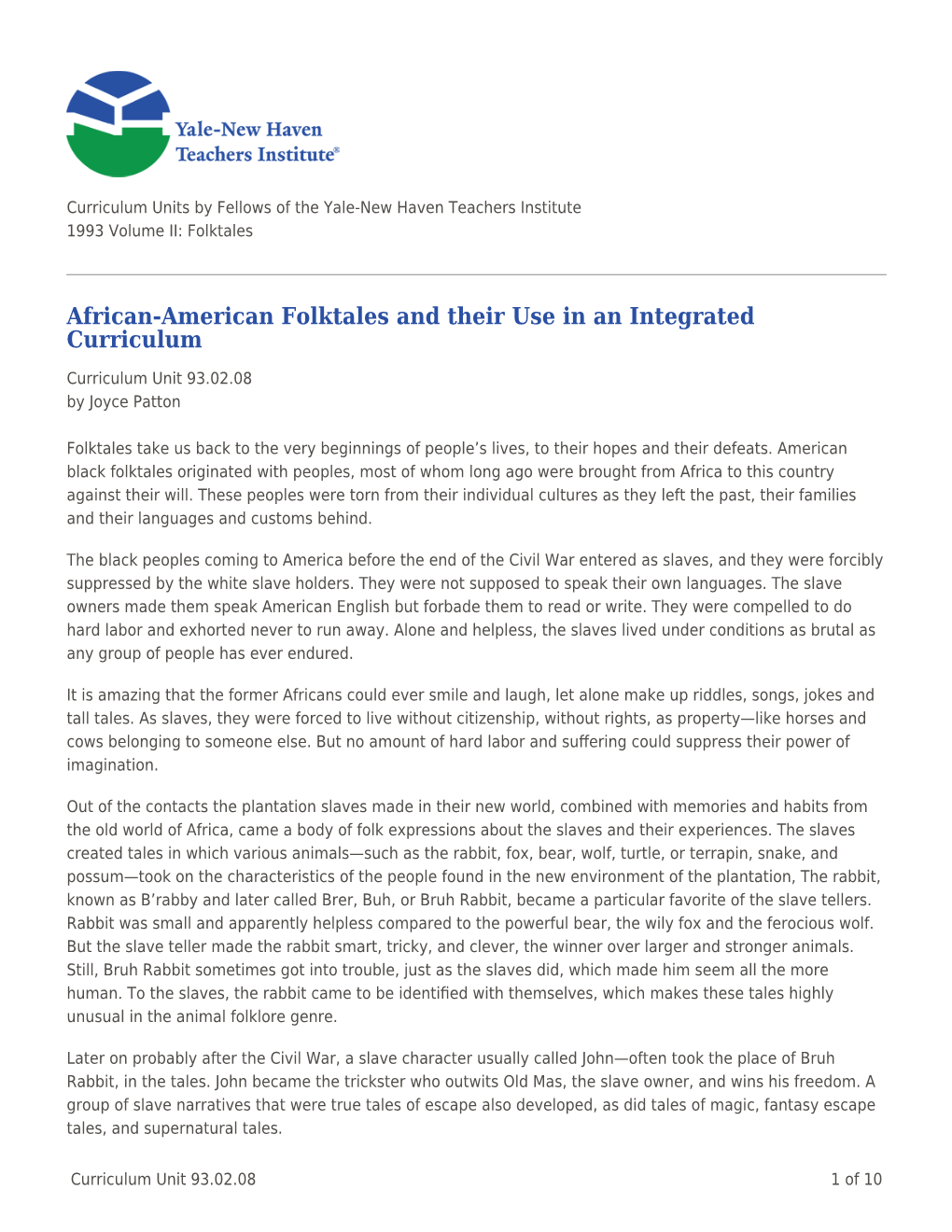 African-American Folktales and Their Use in an Integrated Curriculum