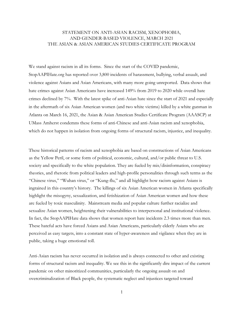 Statement on Anti-Asian Racism, Xenophobia, and Gender-Based Violence, March 2021 the Asian & Asian American Studies Certificate Program