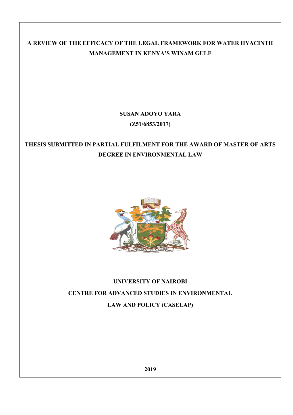 A Review of the Efficacy of the Legal Framework for Water Hyacinth Management in Kenya’S Winam Gulf