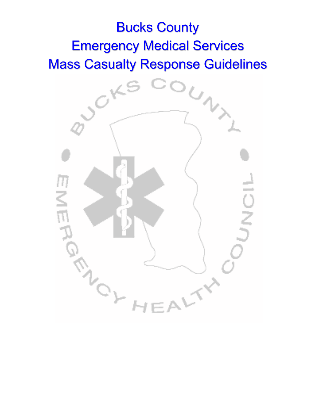 Mass Casualty Response Plan