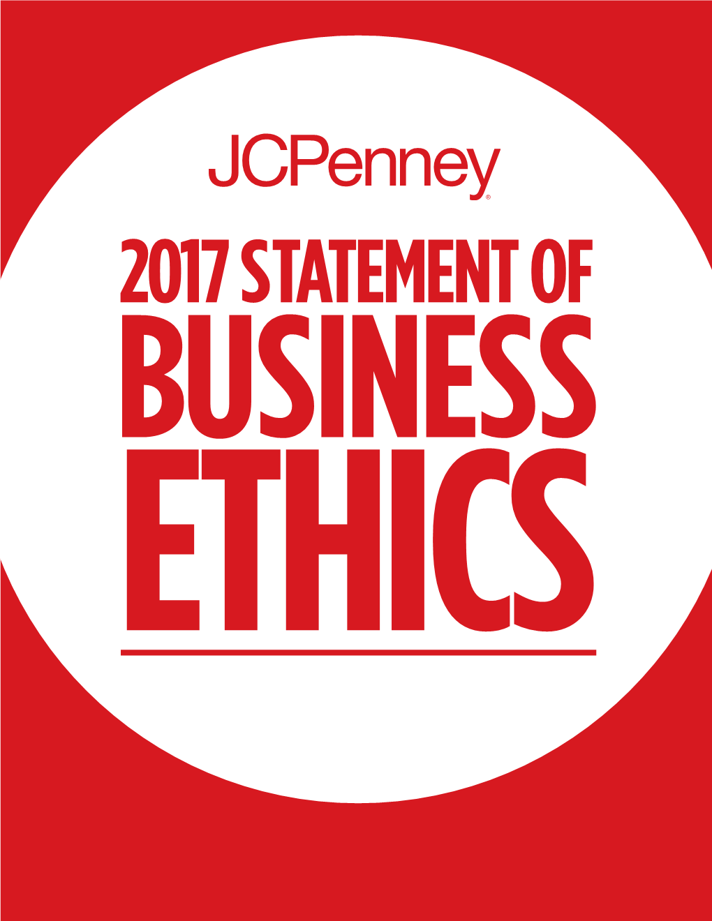 2017 STATEMENT of BUSINESS ETHICS Dear Associates