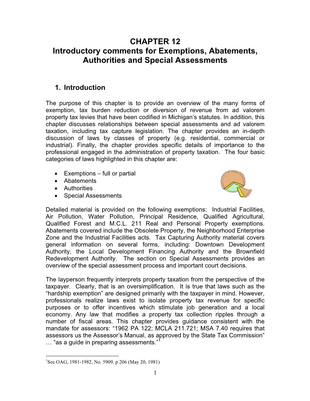 CHAPTER 12 Introductory Comments for Exemptions, Abatements, Authorities and Special Assessments