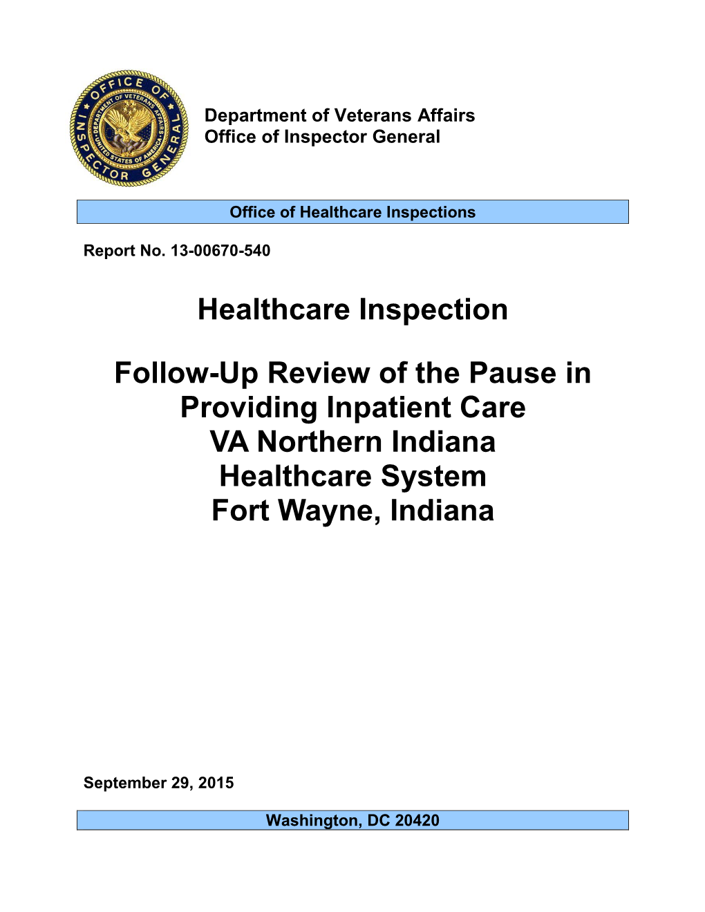 Department of Veterans Affairs Office of Inspector General Healthcare Inspection