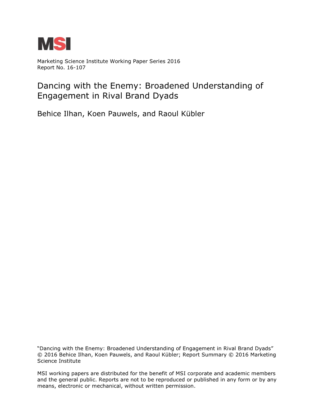 Broadened Understanding of Engagement in Rival Brand Dyads