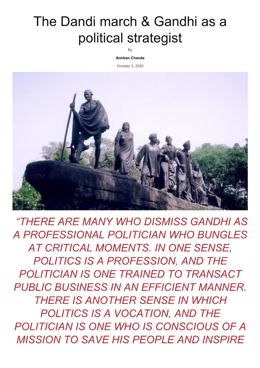 The Dandi March & Gandhi As a Political Strategist