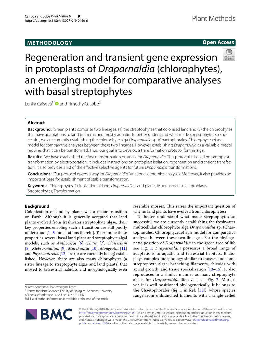 Chlorophytes), an Emerging Model for Comparative Analyses with Basal Streptophytes Lenka Caisová1* and Timothy O