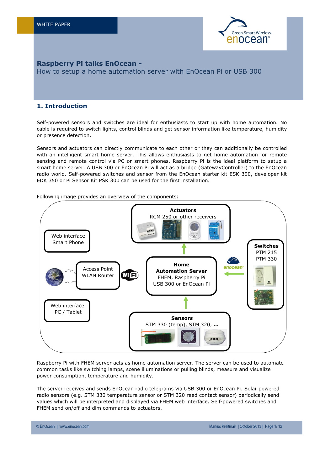 Raspberry Pi Talks Enocean - How to Setup a Home Automation Server with Enocean Pi Or USB 300