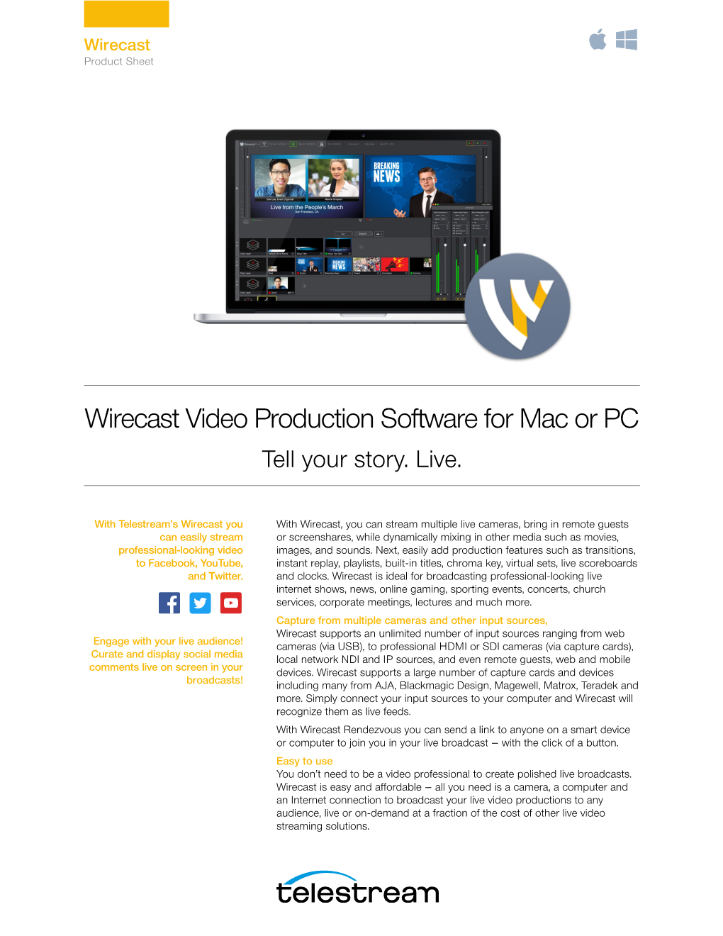 Wirecast Video Production Software for Mac Or PC Tell Your Story