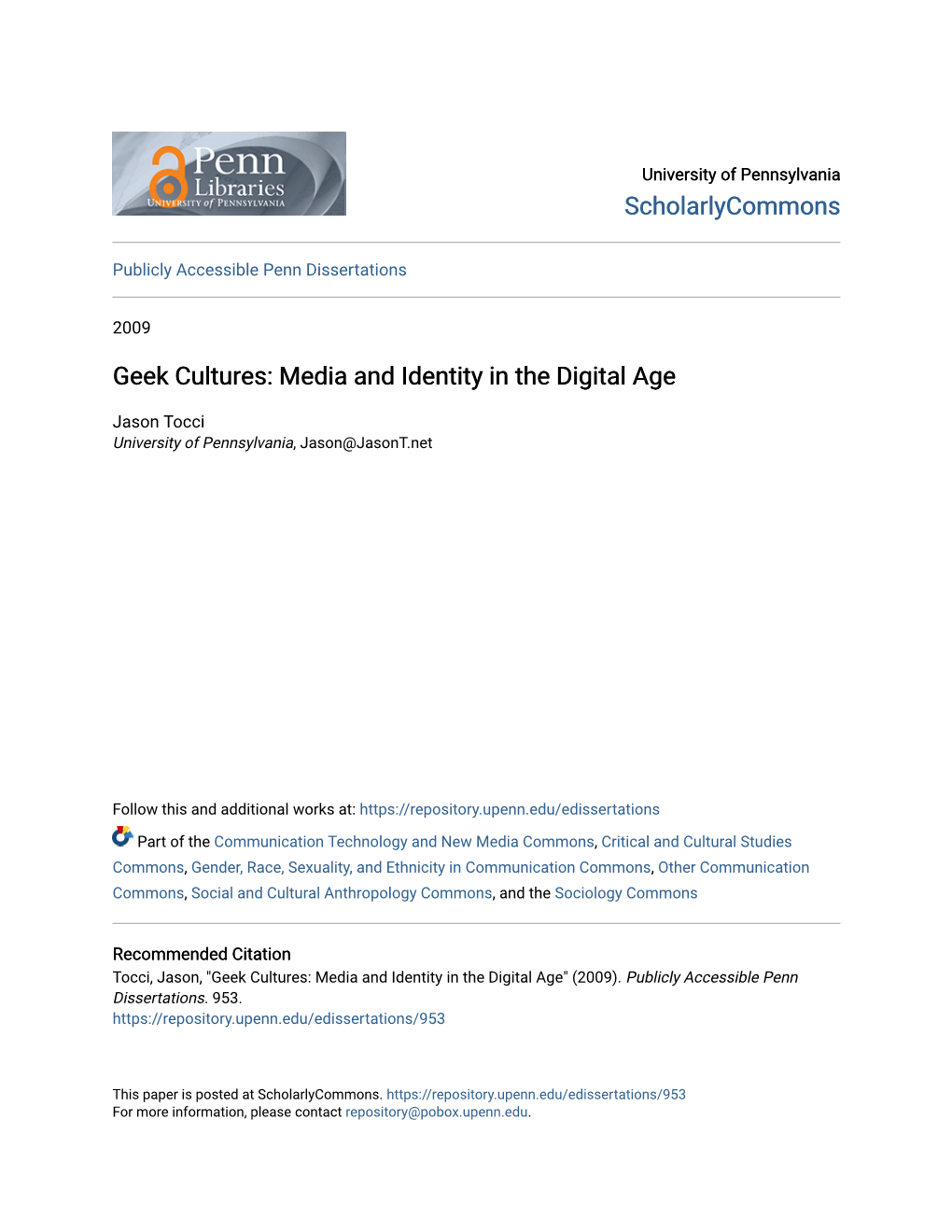 Geek Cultures: Media and Identity in the Digital Age