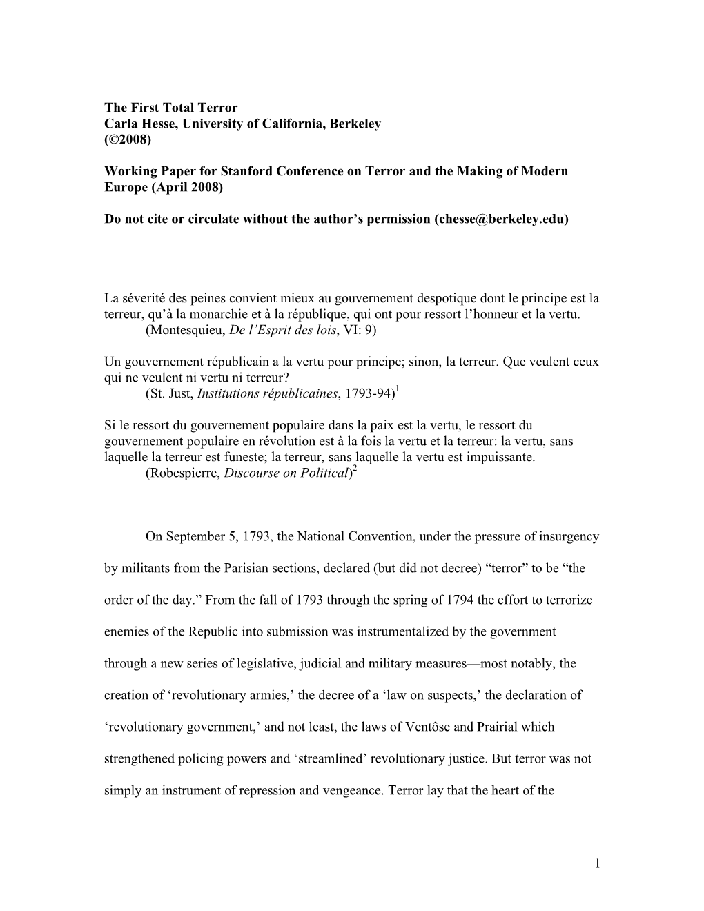 1 the First Total Terror Carla Hesse, University of California, Berkeley (©2008) Working Paper for Stanford Conference on Terro