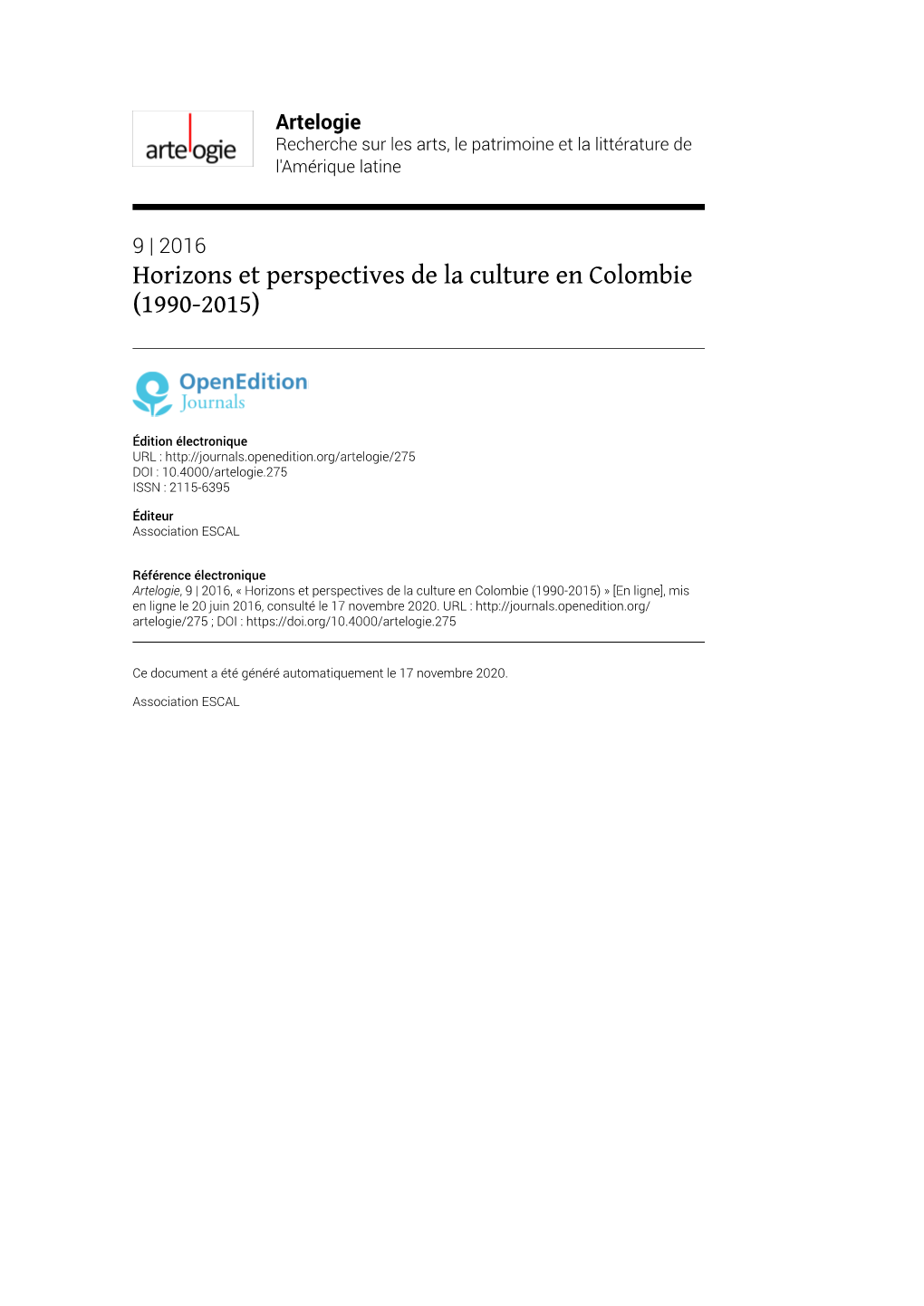 Artelogie, 9 | 2016, « Horizons Et Perspectives De La Culture En Colombie (1990-2015) » [En Ligne], Mis En Ligne Le 20 Juin 2016, Consulté Le 17 Novembre 2020