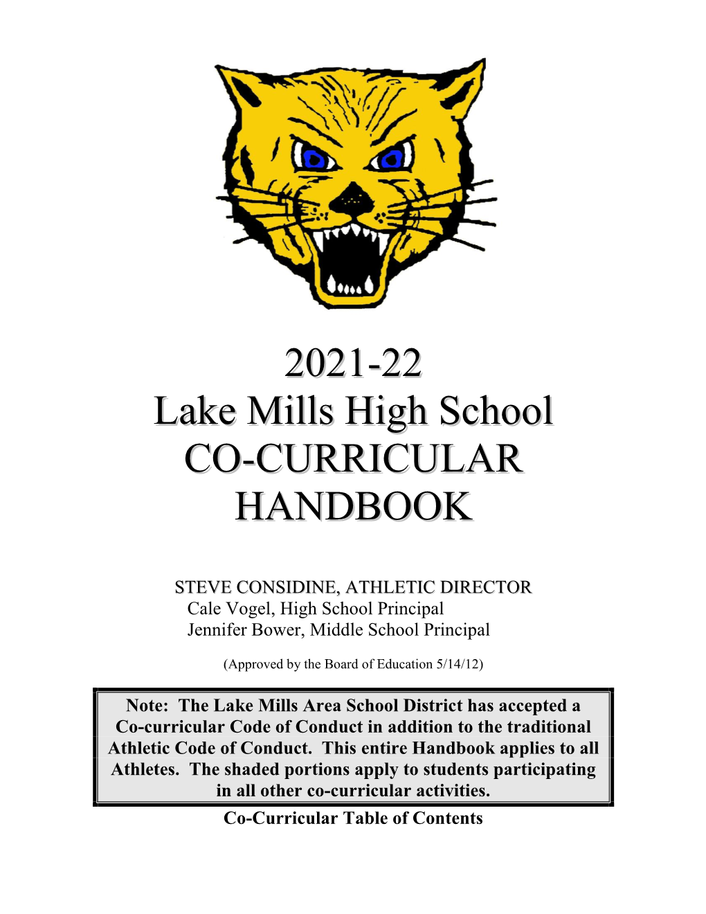2021-22 Lake Mills High School CO-CURRICULAR HANDBOOK