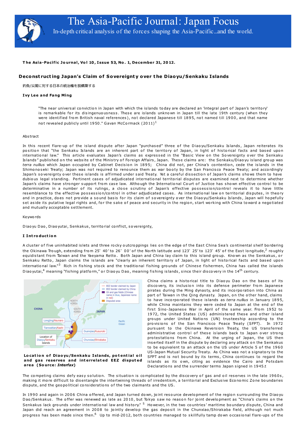 The Asia-Pacific Journal: Japan Focus In-Depth Critical Analysis of the Forces Shaping the Asia-Pacific...And the World