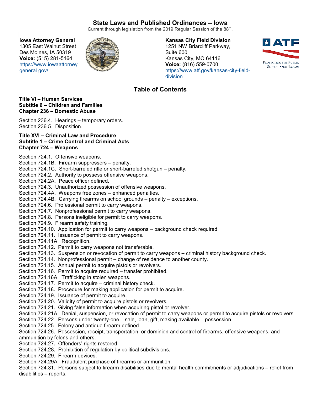 Iowa Current Through Legislation from the 2019 Regular Session of the 88Th