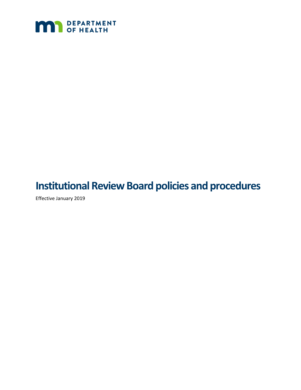 Institutional Review Board Policies and Procedures Effective January 2019