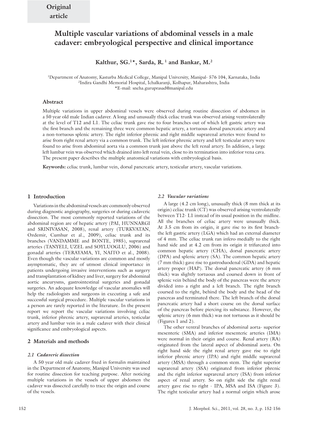 Multiple Vascular Variations of Abdominal Vessels in a Male Cadaver: Embryological Perspective and Clinical Importance