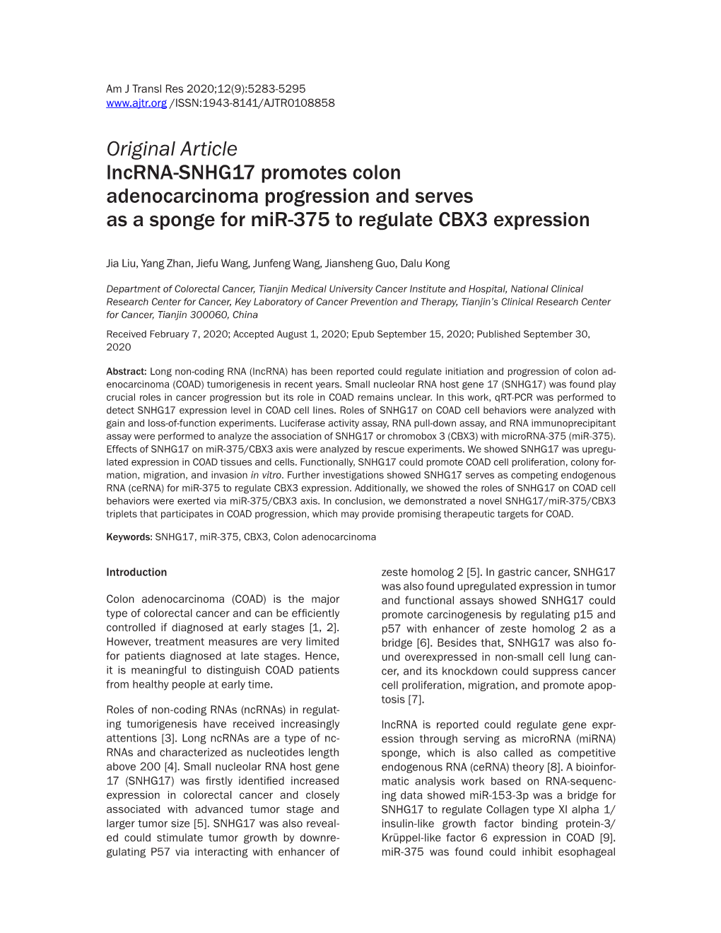 Original Article Lncrna-SNHG17 Promotes Colon Adenocarcinoma Progression and Serves As a Sponge for Mir-375 to Regulate CBX3 Expression