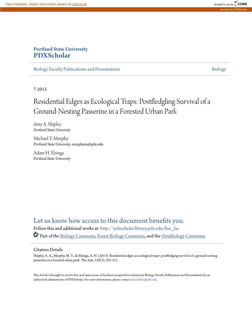 Residential Edges As Ecological Traps: Postfledgling Survival of a Ground-Nesting Passerine in a Forested Urban Park