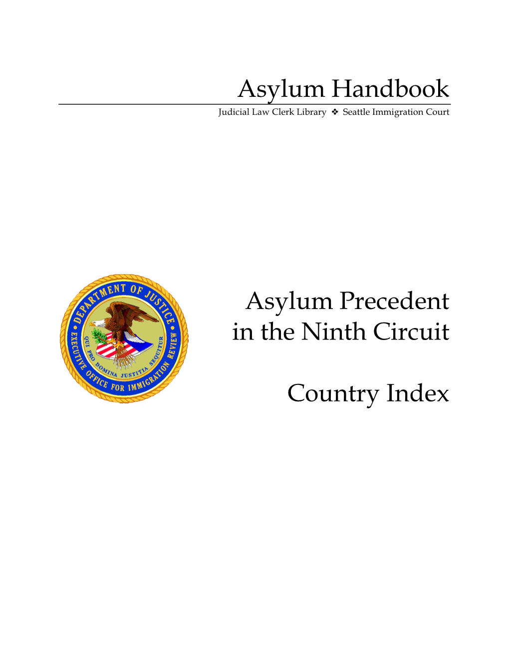 Asylum Handbook Asylum Precedent in the Ninth Circuit Country Index