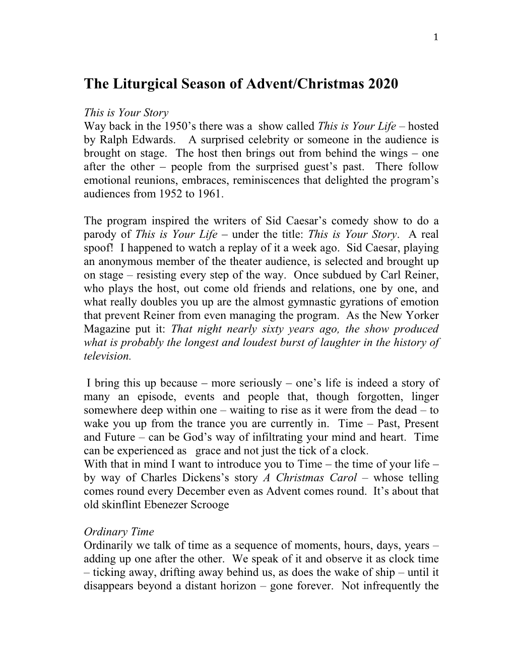 The Liturgical Season of Advent/Christmas 2020