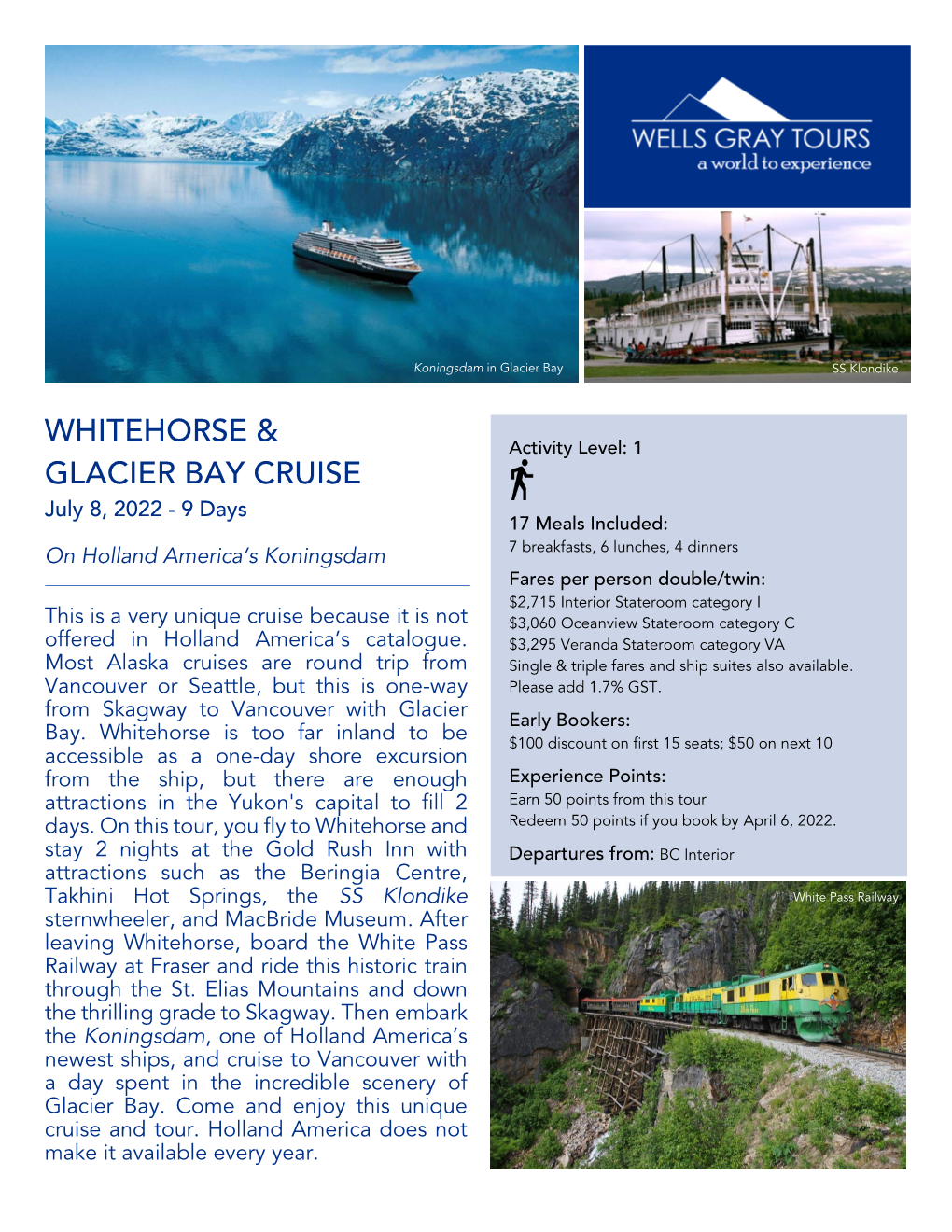 Whitehorse & Glacier Bay Cruise