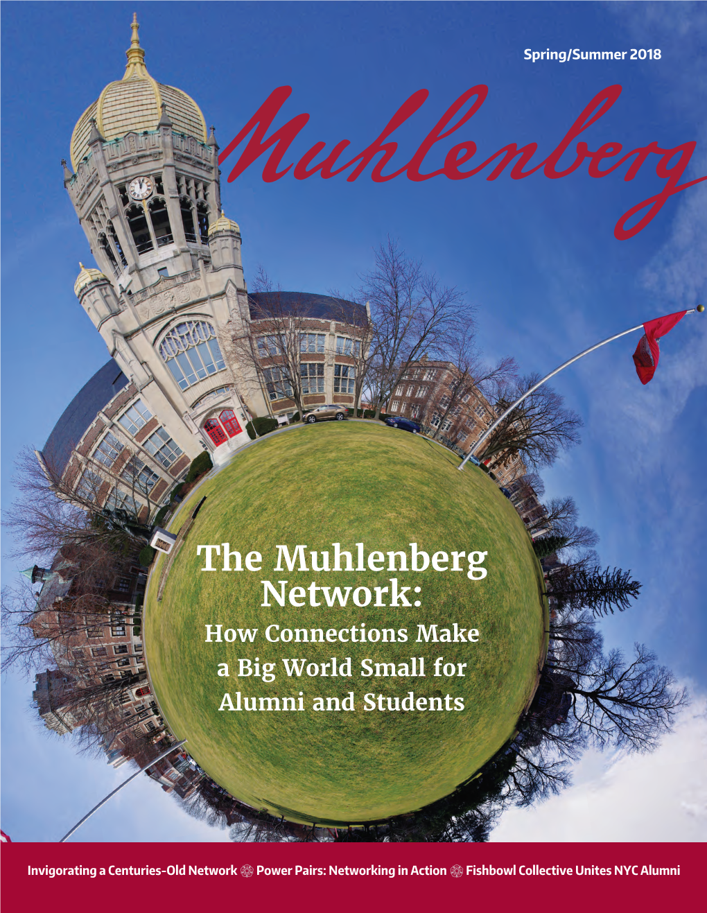 The Muhlenberg Network: How Connections Make a Big World Small for Alumni and Students