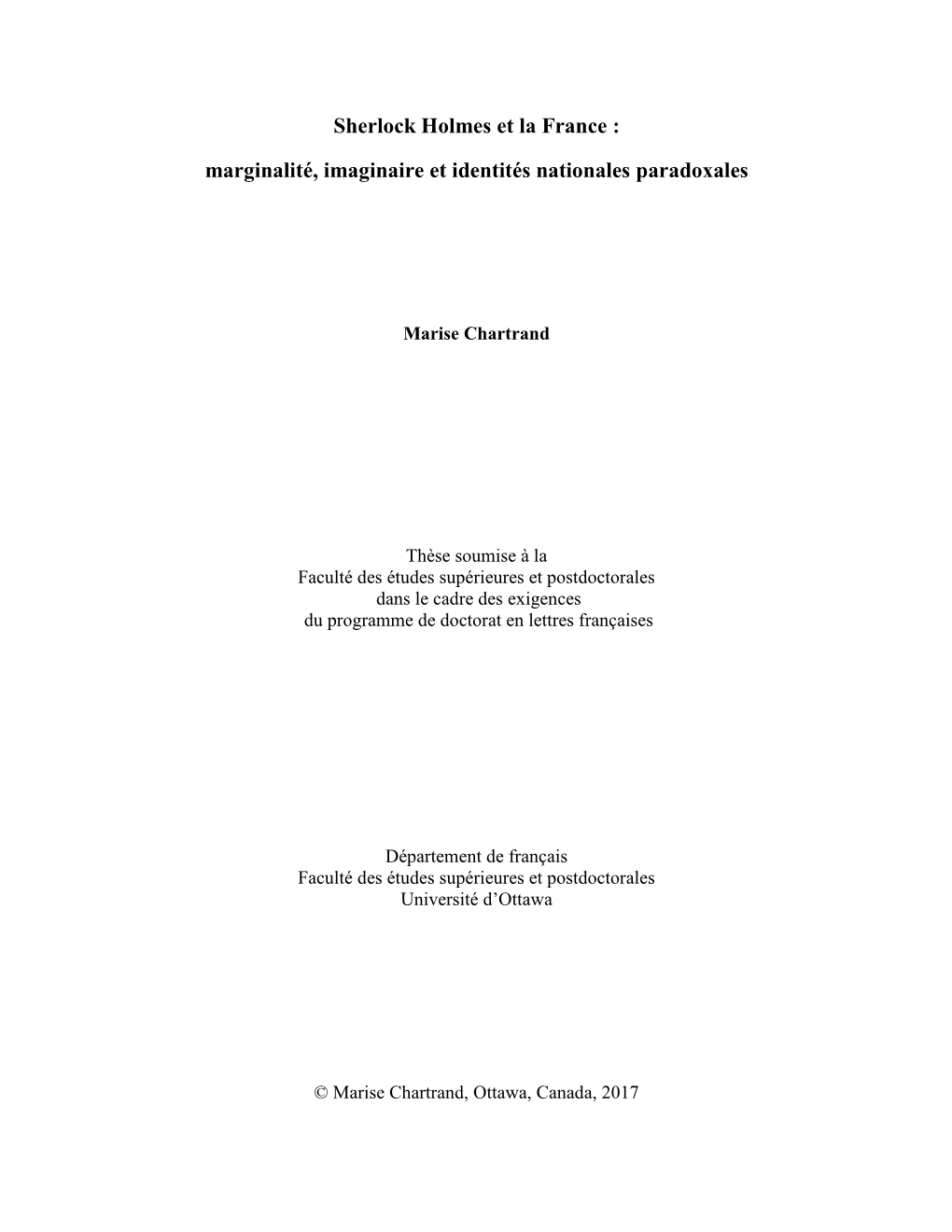 Sherlock Holmes Et La France : Marginalité, Imaginaire Et Identités Nationales Paradoxales