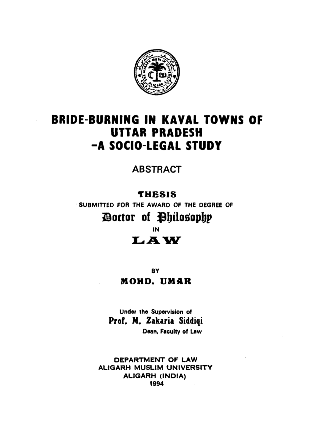 Bride-Burning in Kaval Towns of Uttar Pradesh -A Socio-Legal Study