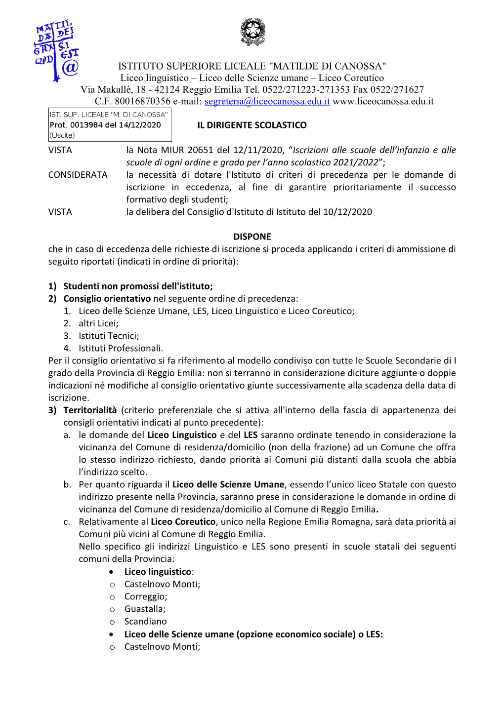 Liceo Linguistico – Liceo Delle Scienze Umane – Liceo Coreutico Via Makallè, 18 - 42124 Reggio Emilia Tel