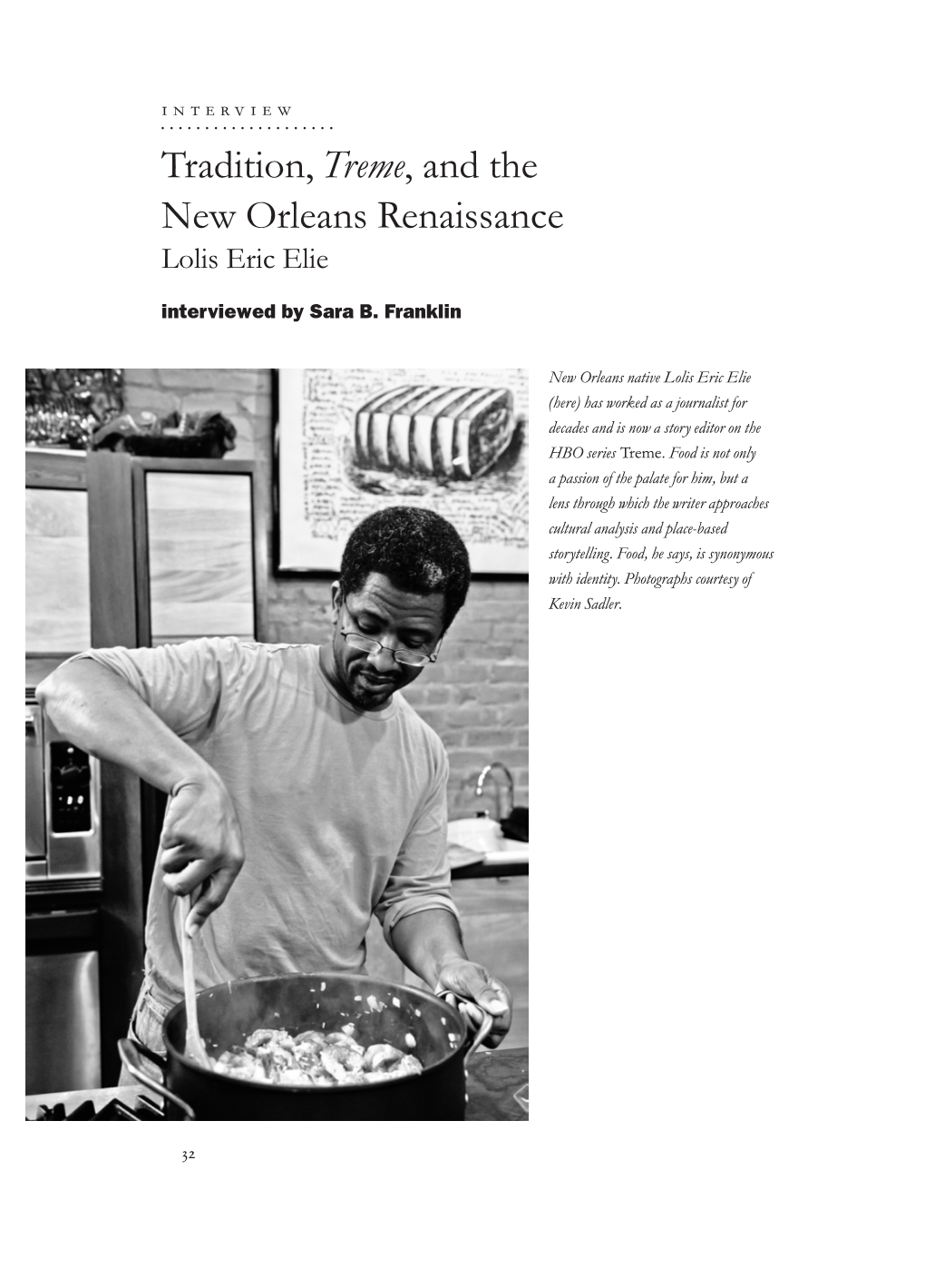 Tradition, Treme, and the New Orleans Renaissance Lolis Eric Elie