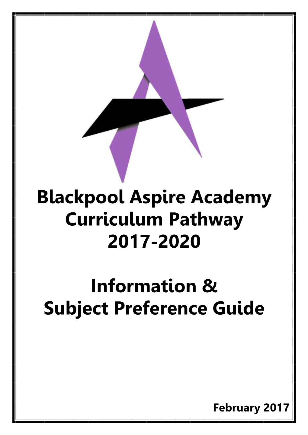 Blackpool Aspire Academy Curriculum Pathway 2017-2020 Information