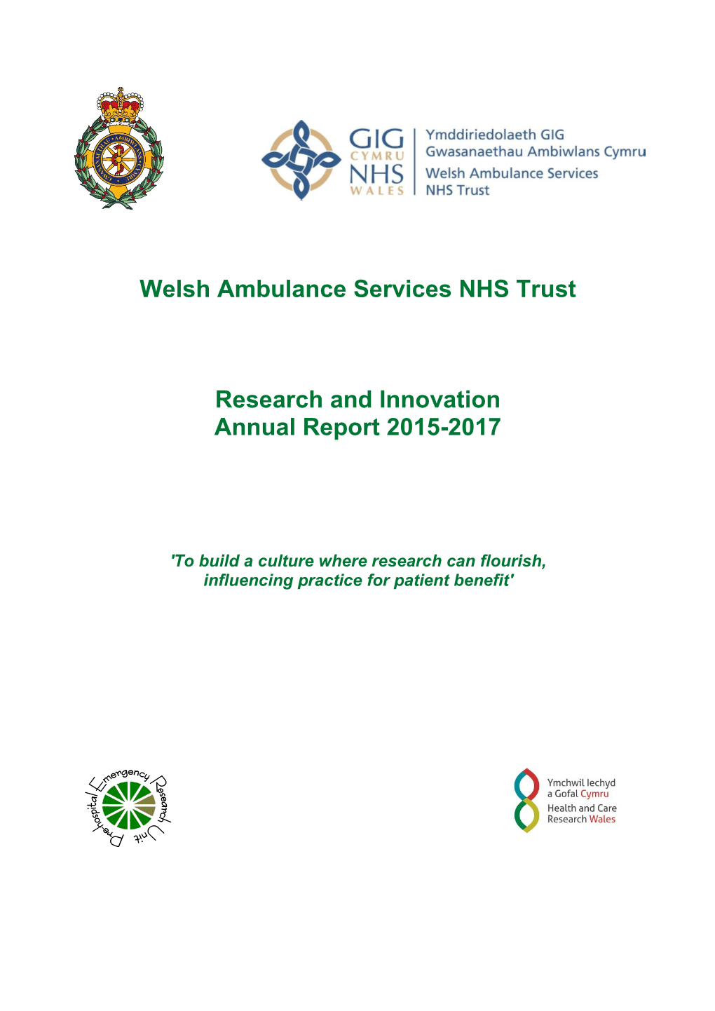 Welsh Ambulance Services NHS Trust Research and Innovation Annual