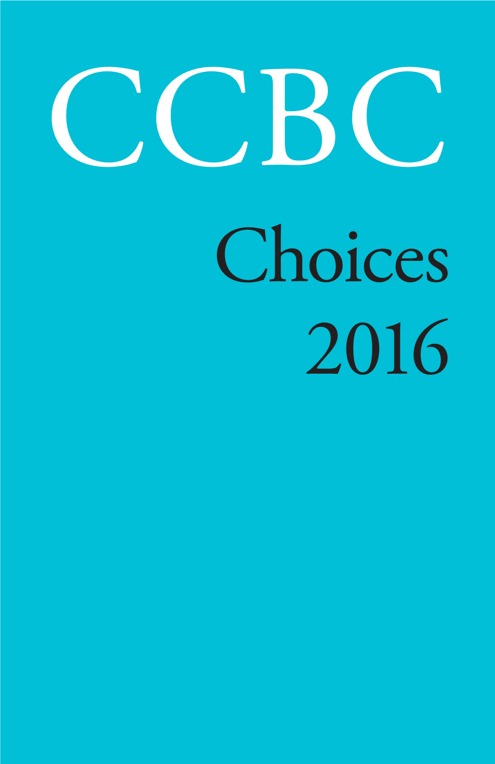 CCBC Choices 2016 