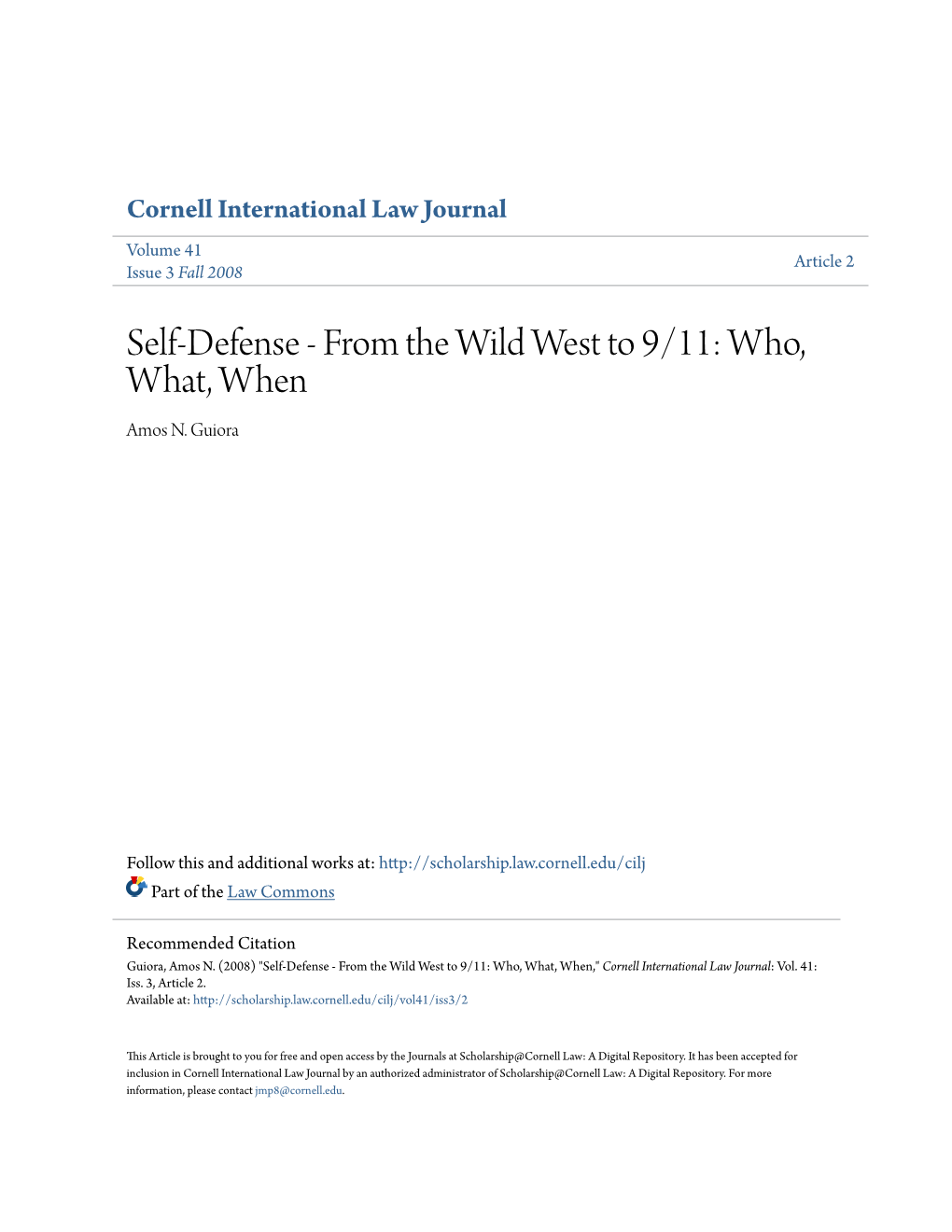 Self-Defense - from the Wild West to 9/11: Who, What, When Amos N