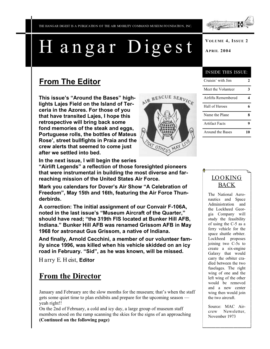 Hangar Digest Is a Publication of the Air Mobility Command Museum Foundation, Inc