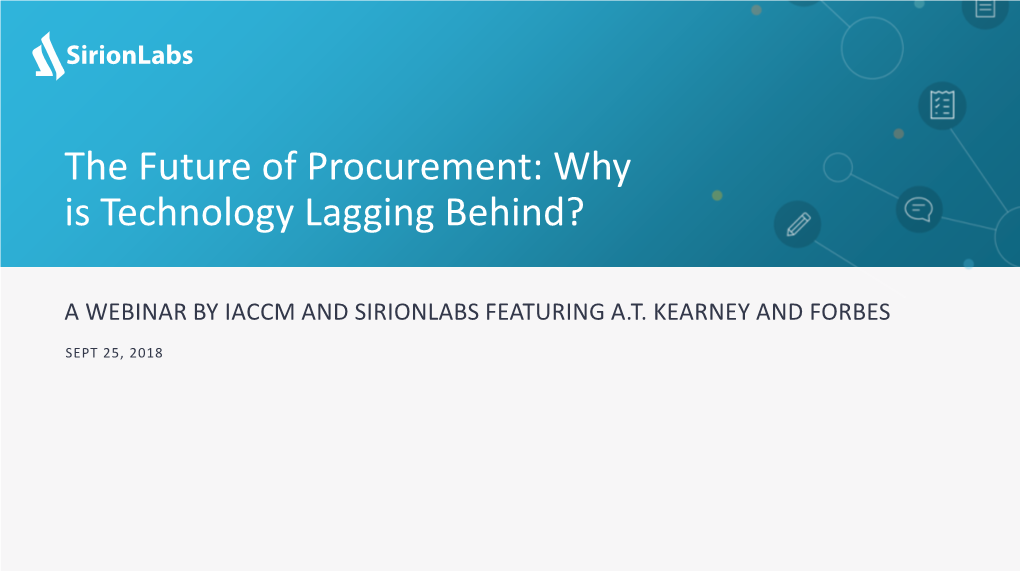 The Future of Procurement: Why Is Technology Lagging Behind?