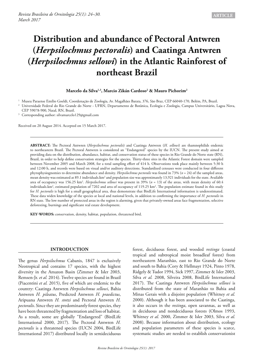 Distribution and Abundance of Pectoral Antwren (Herpsilochmus Pectoralis) and Caatinga Antwren (Herpsilochmus Sellowi) in the Atlantic Rainforest of Northeast Brazil