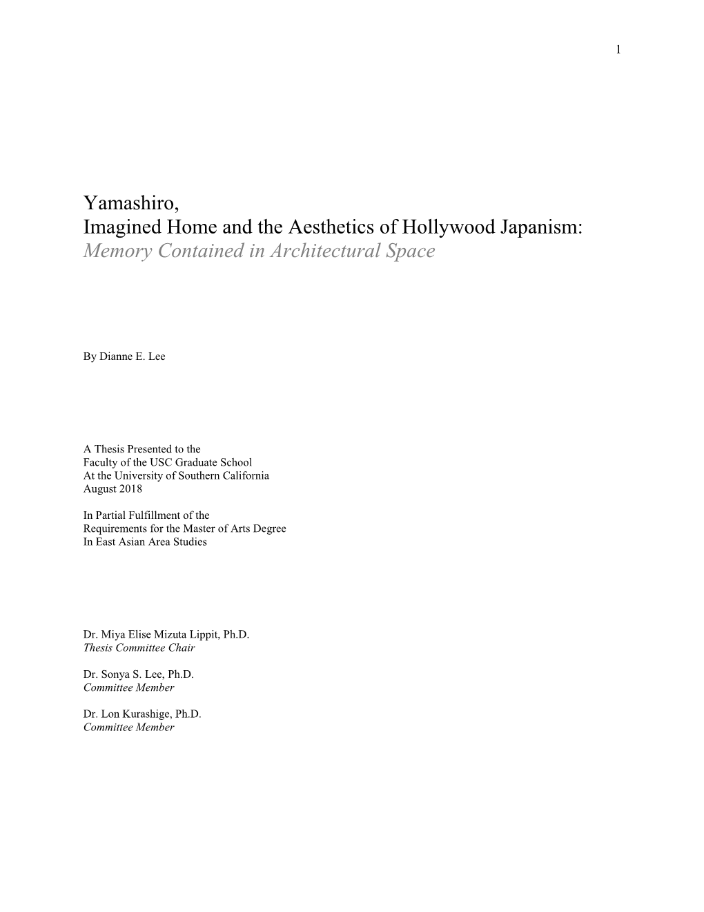 Yamashiro, Imagined Home and the Aesthetics of Hollywood Japanism: Memory Contained in Architectural Space